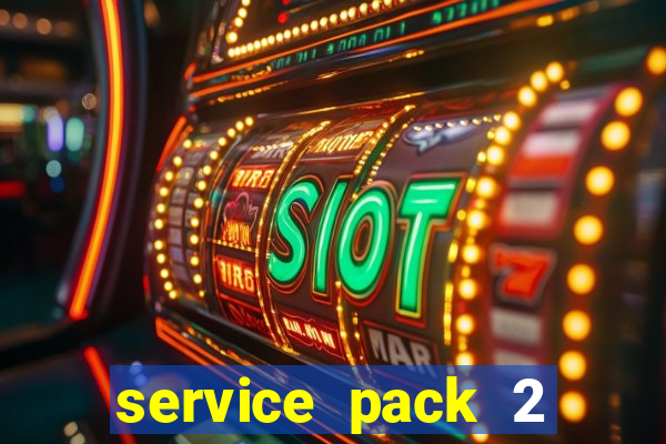 service pack 2 windows 7 64 bits download